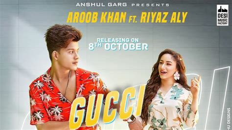 gucci khan|gucci song riyaz aly.